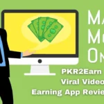 PKR2Earn APK: The Ultimate Guide to Earning Money Online