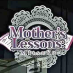 Mother Lesson