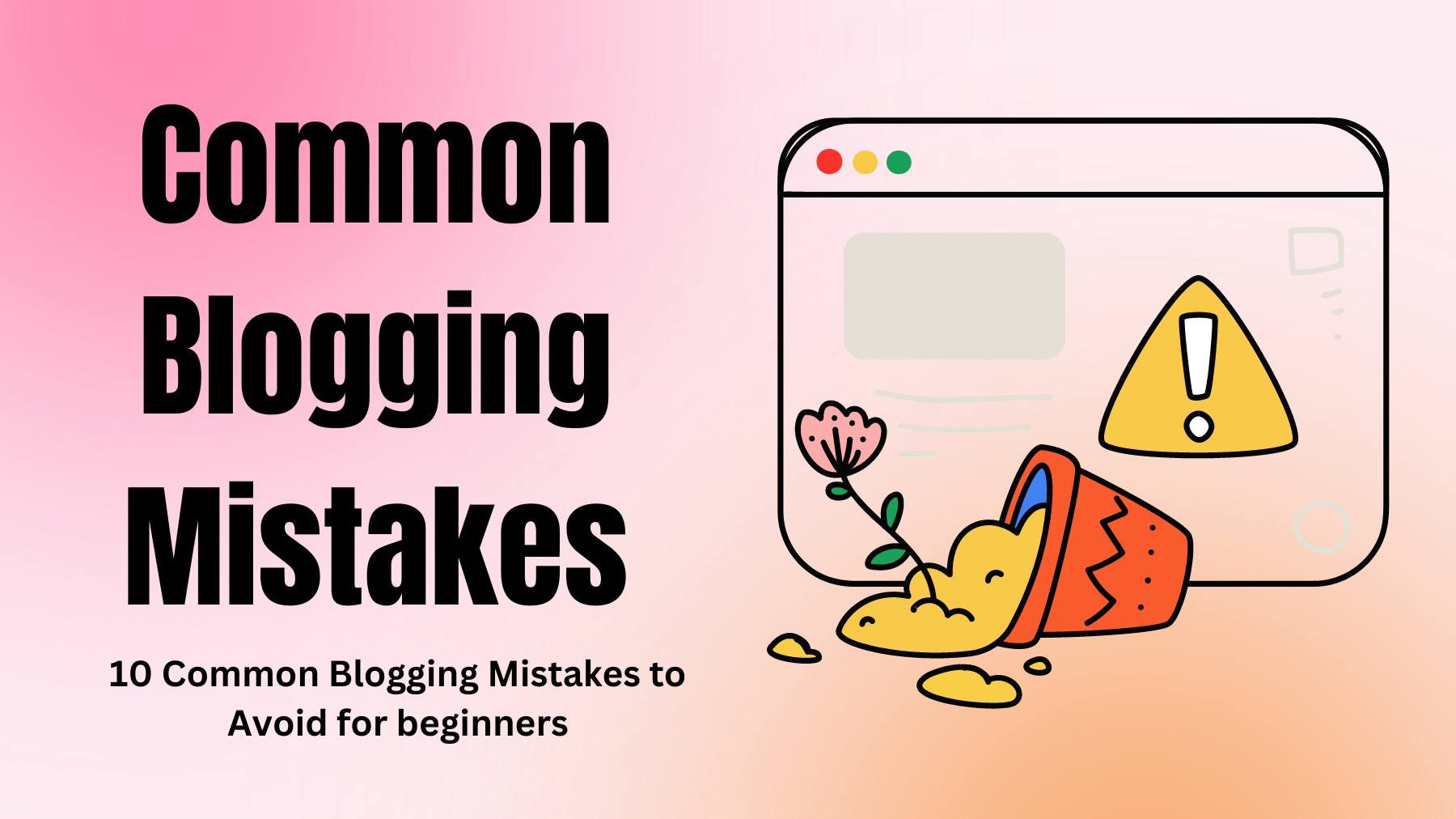 Best Blogging Mistakes to Avoid in 2026